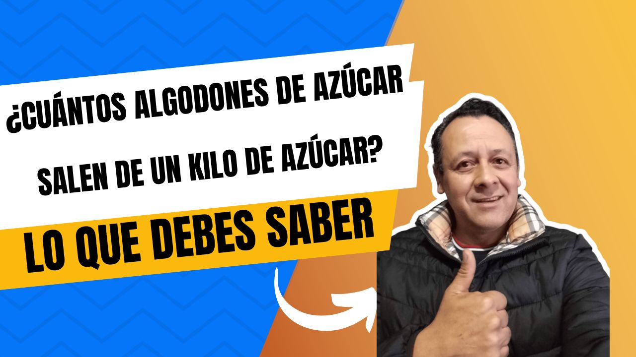 ¿Cuántos algodones de azúcar salen de un kilo de azúcar?