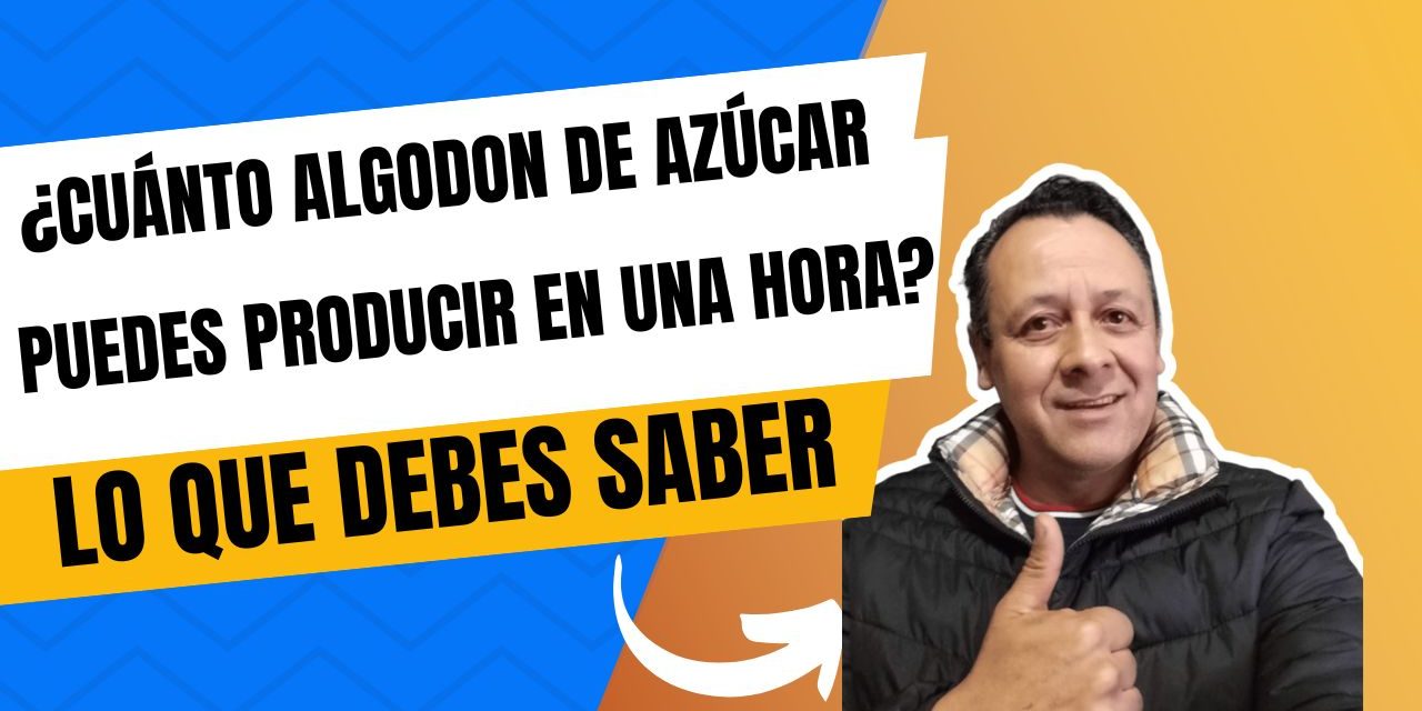 ¿Cuánto algodón de azúcar puedes producir en una hora?