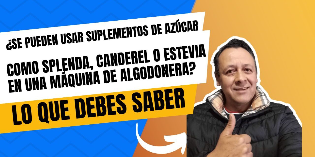 ¿Se puede usar suplementos de azúcar como splenda,canderel o stevia?